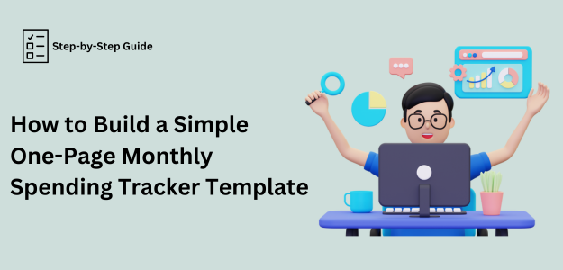 Simple One-Page Monthly Spending Tracker Template