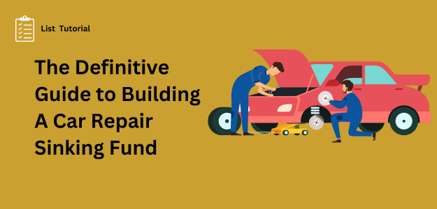 Car Maintenance Sinking Fund Tracker Template
